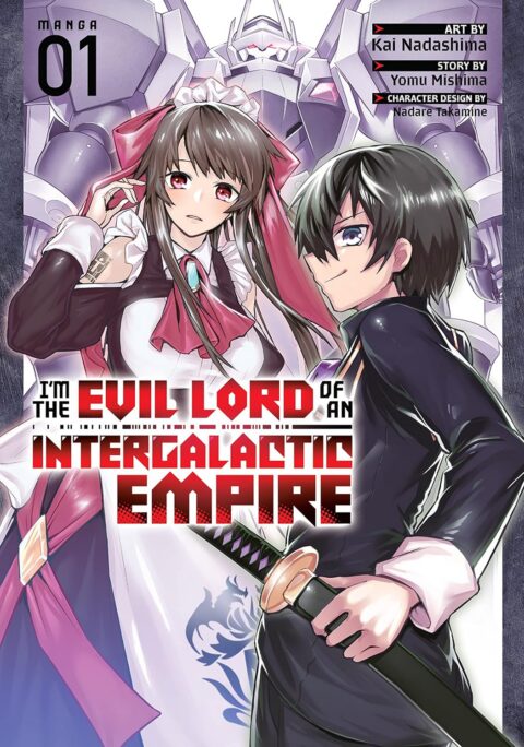 I’m the Evil Lord of an Intergalactic Empire, Vol. 1