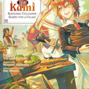 Fushi no Kami – Rebuilding Civilization Starts With a Village, Vol. 7