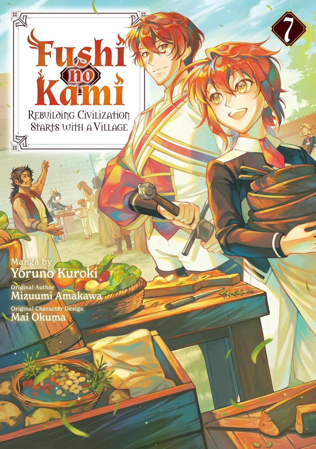 Fushi no Kami – Rebuilding Civilization Starts With a Village, Vol. 7