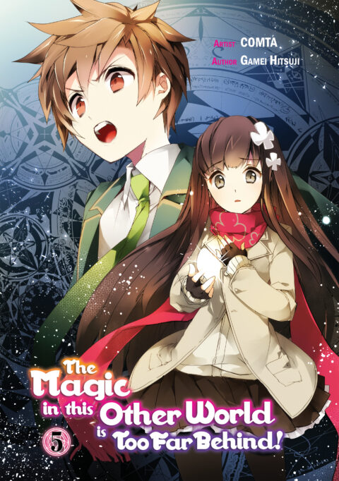 The Magic in This Other World Is Too Far Behind, Vol. 5