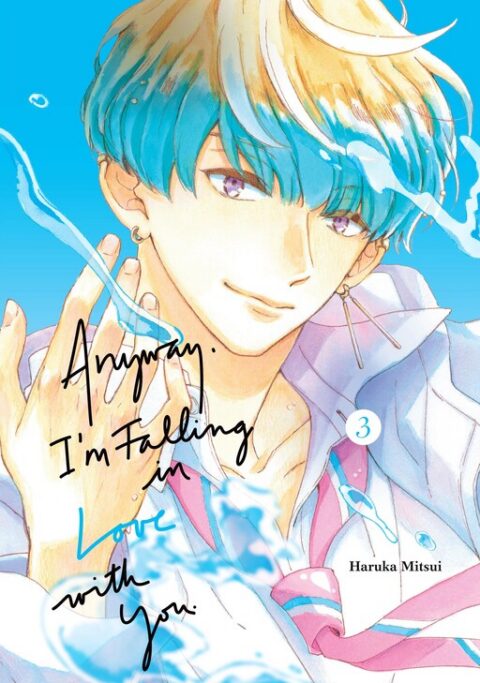 Anyway, I’m Falling in Love with You, Vol. 3
