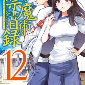 A Certain Magical Index, Vol. 12