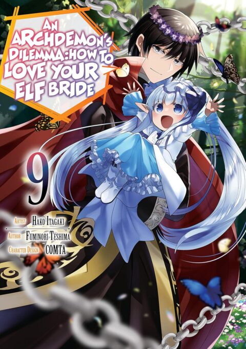 An Archdemon’s Dilemma: How to Love Your Elf Bride, Vol. 9