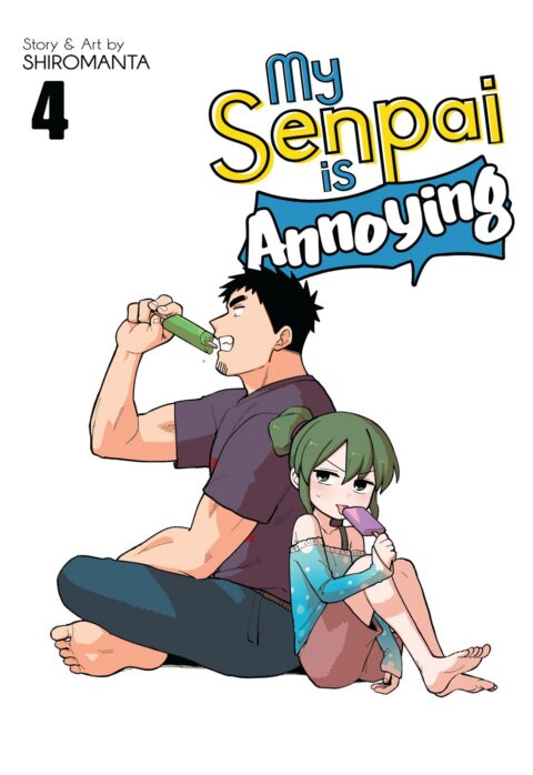 My Senpai Is Annoying, Vol. 4