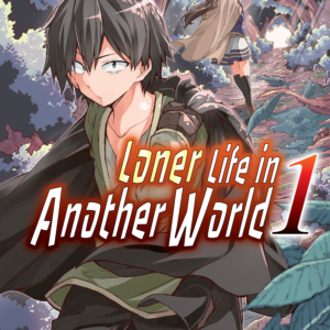 No Longer Allowed In Another World, Vol. 1