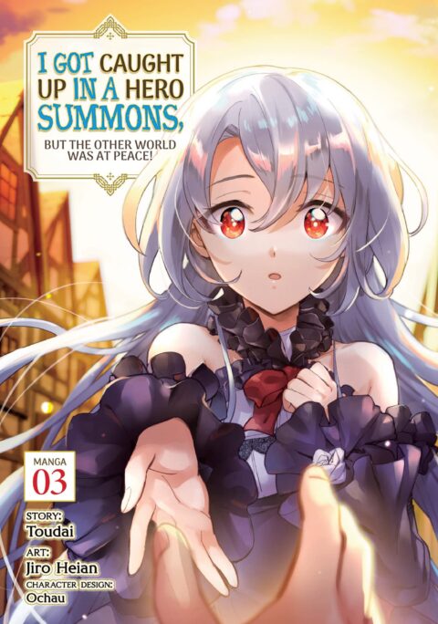 I Got Caught Up in a Hero Summons, but the Other World Was at Peace!, Vol. 3