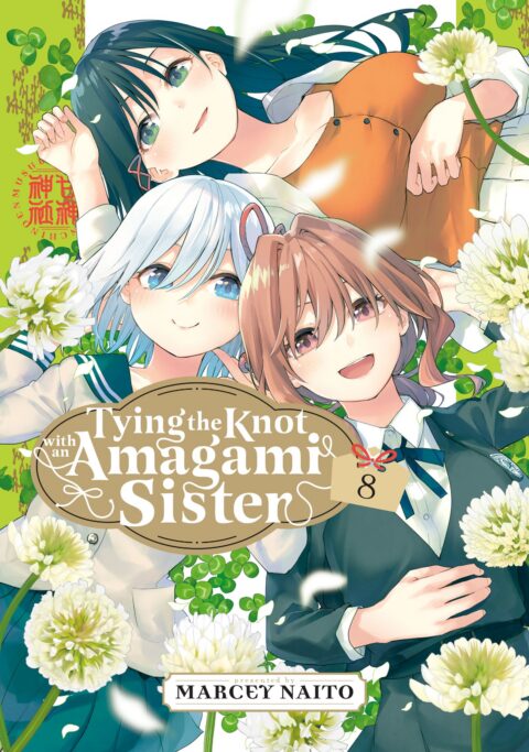 Tying the Knot with an Amagami Sister, Vol. 8