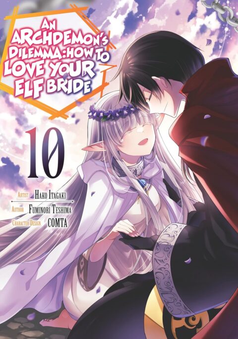 An Archdemon’s Dilemma: How to Love Your Elf Bride, Vol. 10