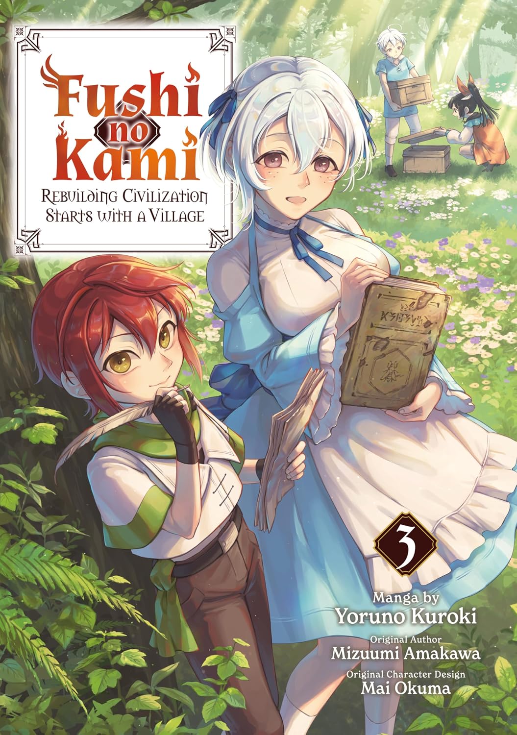 Fushi no Kami – Rebuilding Civilization Starts With a Village, Vol. 3