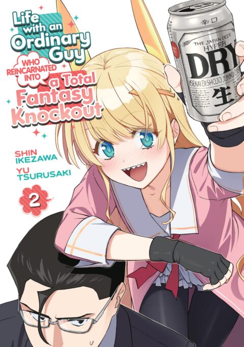 Life with an Ordinary Guy Who Reincarnated into a Total Fantasy Knockout, Vol. 2