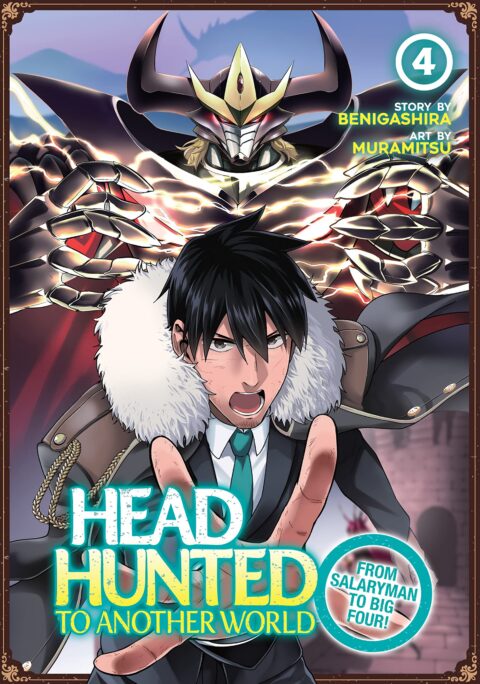 Headhunted to Another World – From Salaryman to Big Four!, Vol. 4