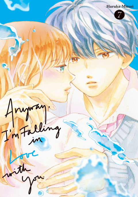 Anyway, I’m Falling in Love with You, Vol. 7
