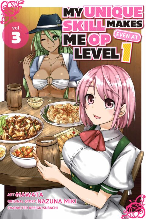 My Unique Skill Makes Me OP Even at Level 1, Vol. 3
