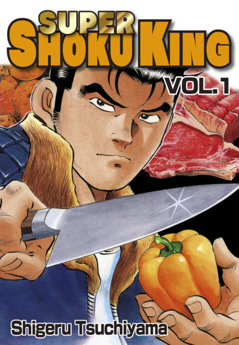 Super Shoku King, Vol. 1