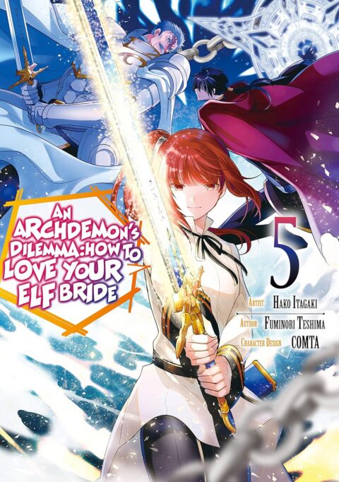An Archdemon’s Dilemma: How to Love Your Elf Bride, Vol. 5