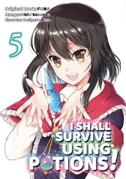 I Shall Survive Using Potions!, Vol. 5