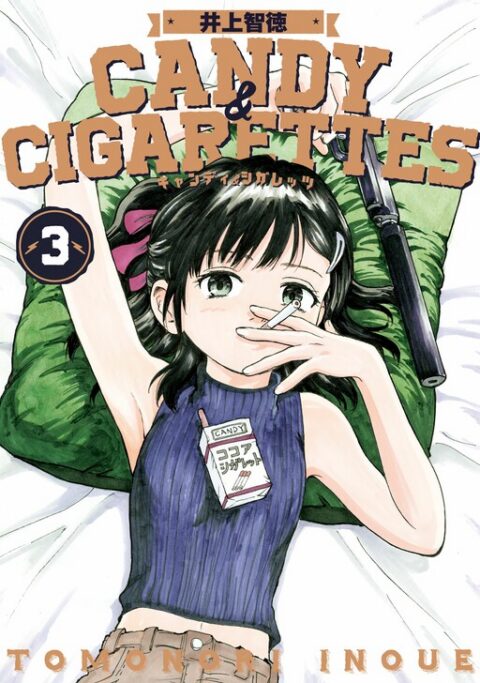 CANDY AND CIGARETTES, Vol. 3
