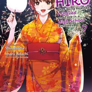 Higehiro – After Being Rejected, I Shaved and Took in a High School Runaway, Vol. 7