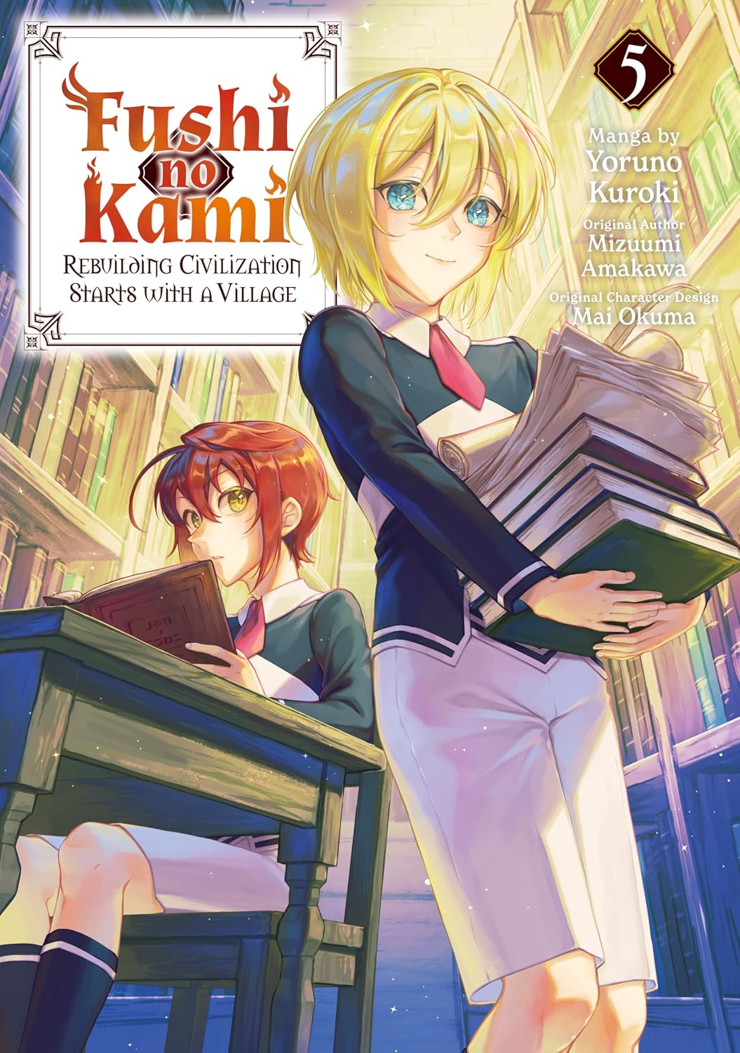 Fushi no Kami – Rebuilding Civilization Starts With a Village, Vol. 5
