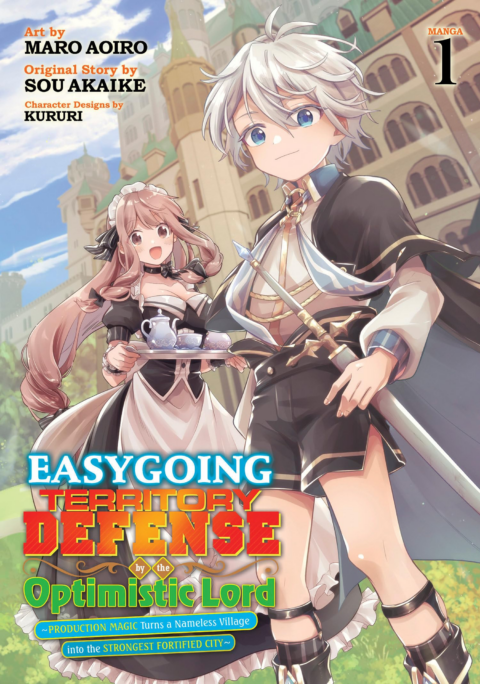 Easygoing Territory Defense by the Optimistic Lord – Production Magic Turns a Nameless Village into the Strongest Fortified City, Vol. 1