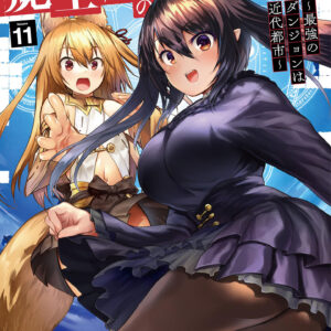 Dungeon Builder – The Demon King’s Labyrinth is a Modern City, Vol. 11
