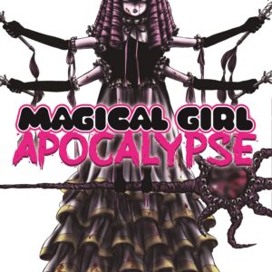 Magical Girl Apocalypse, Vol. 4