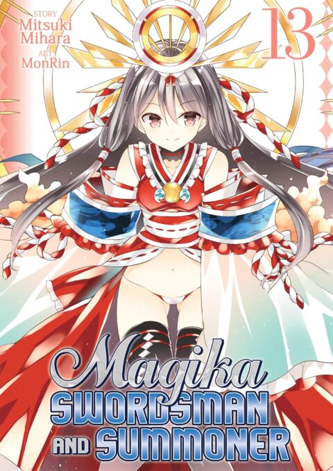 Magika Swordsman and Summoner, Vol. 13