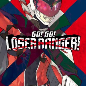 Go Go Loser Ranger, Vol. 1