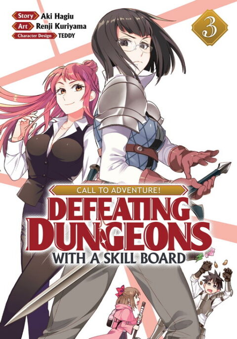 CALL TO ADVENTURE! Defeating Dungeons with a Skill Board, Vol. 3