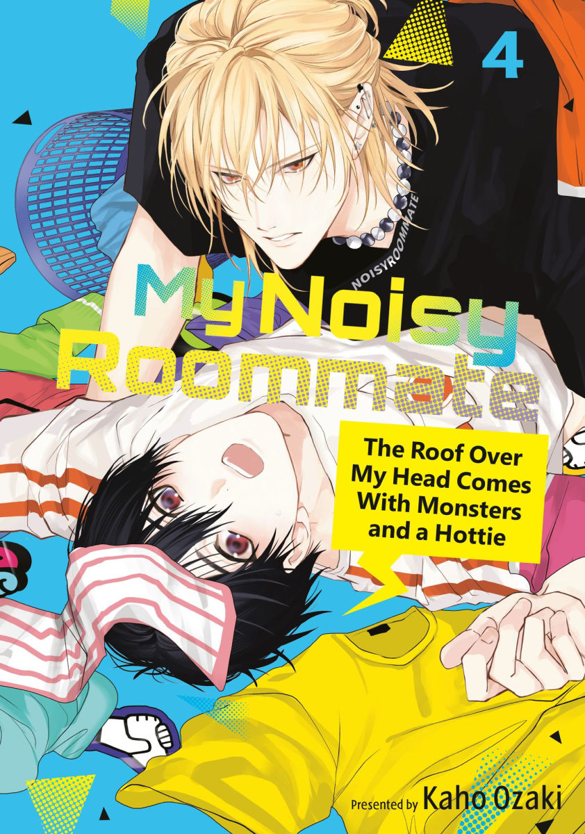 My Noisy Roommate – The Roof Over My Head Comes with Monsters and a Hottie, Vol. 4