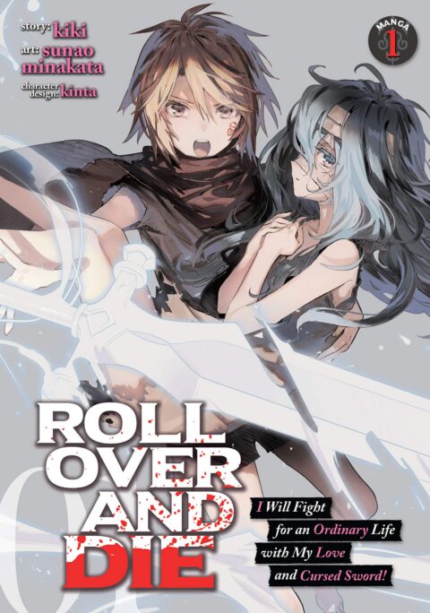 ROLL OVER AND DIE – I Will Fight for an Ordinary Life with My Love and Cursed Sword! - Complete Manga Collection (Vol. 1-6)