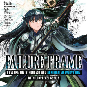 Failure Frame – I Became the Strongest and Annihilated Everything with Low-Level Spells, Vol. 3