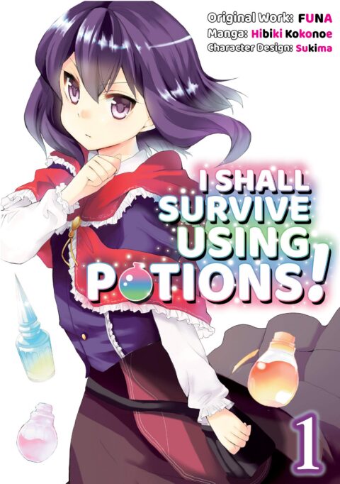 I Shall Survive Using Potions!, Vol. 1