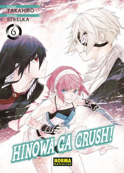 Hinowa ga CRUSH, Vol. 6