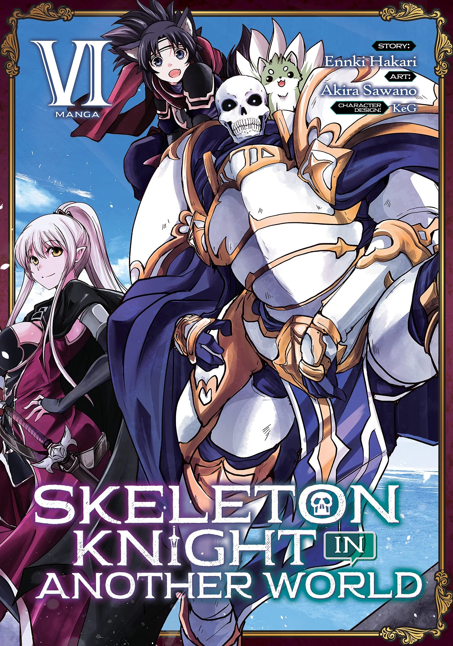 Skeleton Knight in Another World, Vol. 6