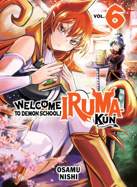Welcome to Demon School! Iruma-kun, Vol. 6