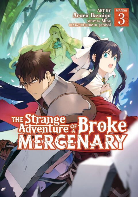 The Strange Adventure of a Broke Mercenary, Vol. 3