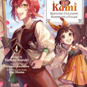 Fushi no Kami – Rebuilding Civilization Starts With a Village, Vol. 4
