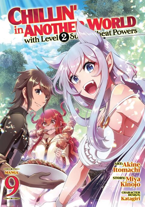 Chillin’ in Another World with Level 2 Super Cheat Powers, Vol. 9
