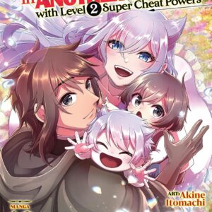 Chillin’ in Another World with Level 2 Super Cheat Powers, Vol. 13