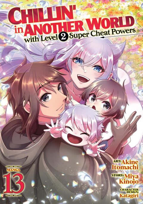 Chillin’ in Another World with Level 2 Super Cheat Powers, Vol. 13