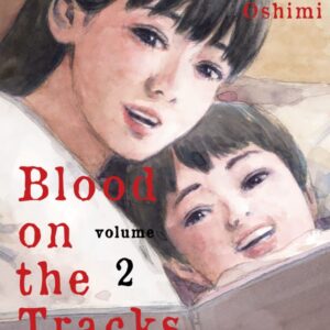Blood on the Tracks, Vol. 2