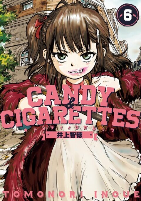 CANDY AND CIGARETTES, Vol. 6