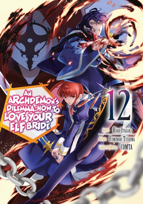 An Archdemon’s Dilemma: How to Love Your Elf Bride, Vol. 12