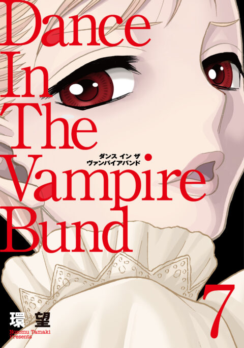 Dance in the Vampire Bund – Age of Scarlet Order, Vol. 7
