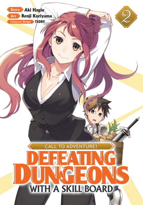 CALL TO ADVENTURE! Defeating Dungeons with a Skill Board, Vol. 2