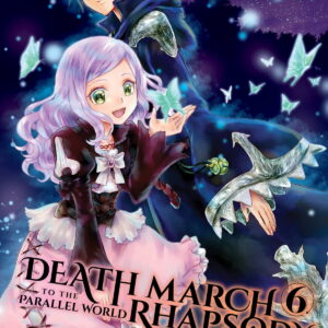 Death March to the Parallel World Rhapsody, Vol. 6