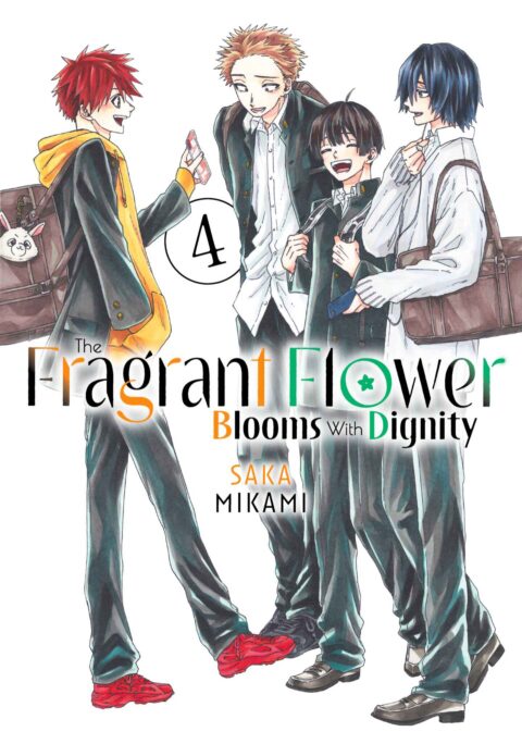 The Fragrant Flower Blooms With Dignity, Vol. 4