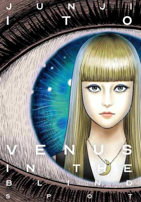 Venus in the Blind Spot, Vol. 1