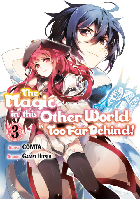 The Magic in This Other World Is Too Far Behind, Vol. 3